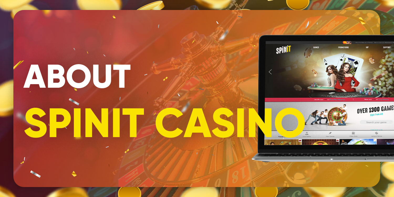 About Spinit Casino