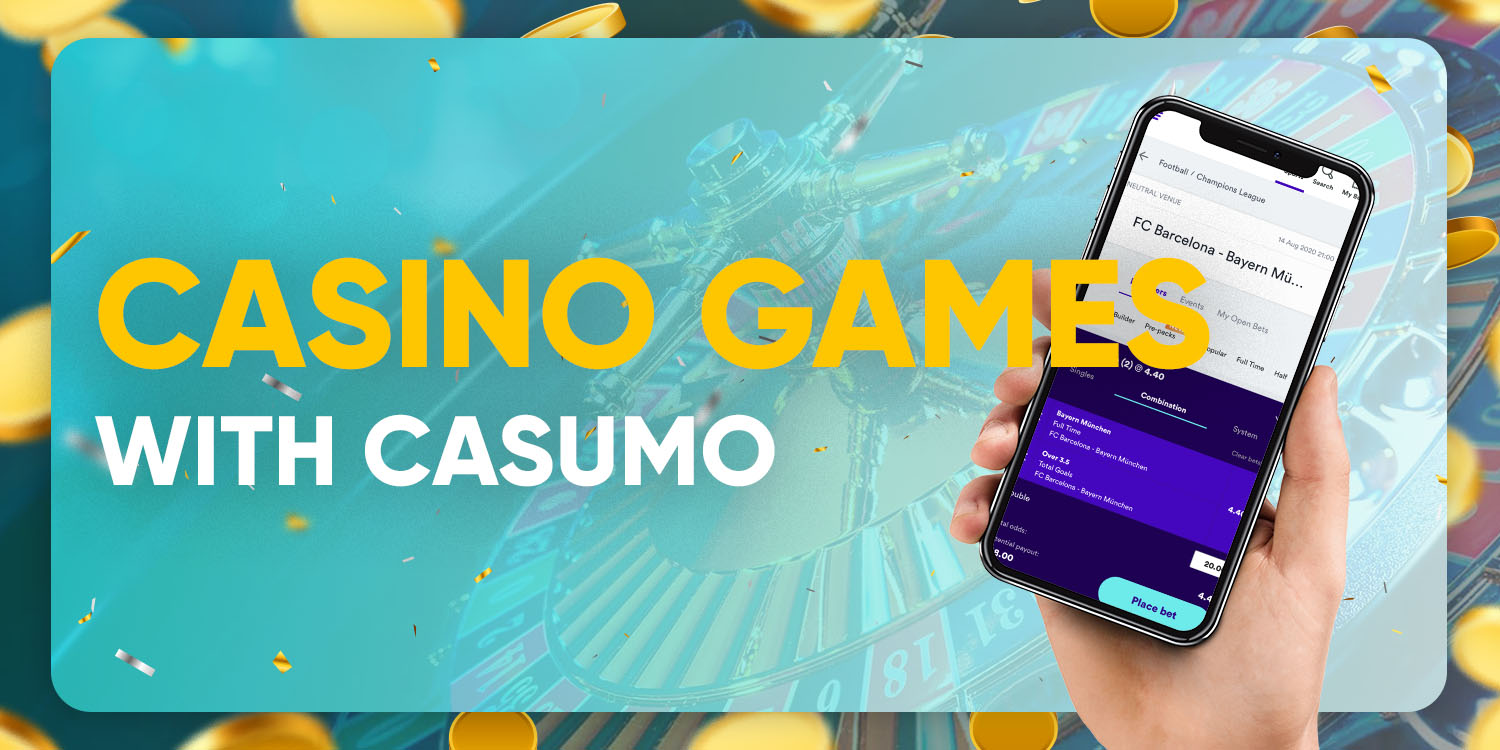 Casino games with Casumo