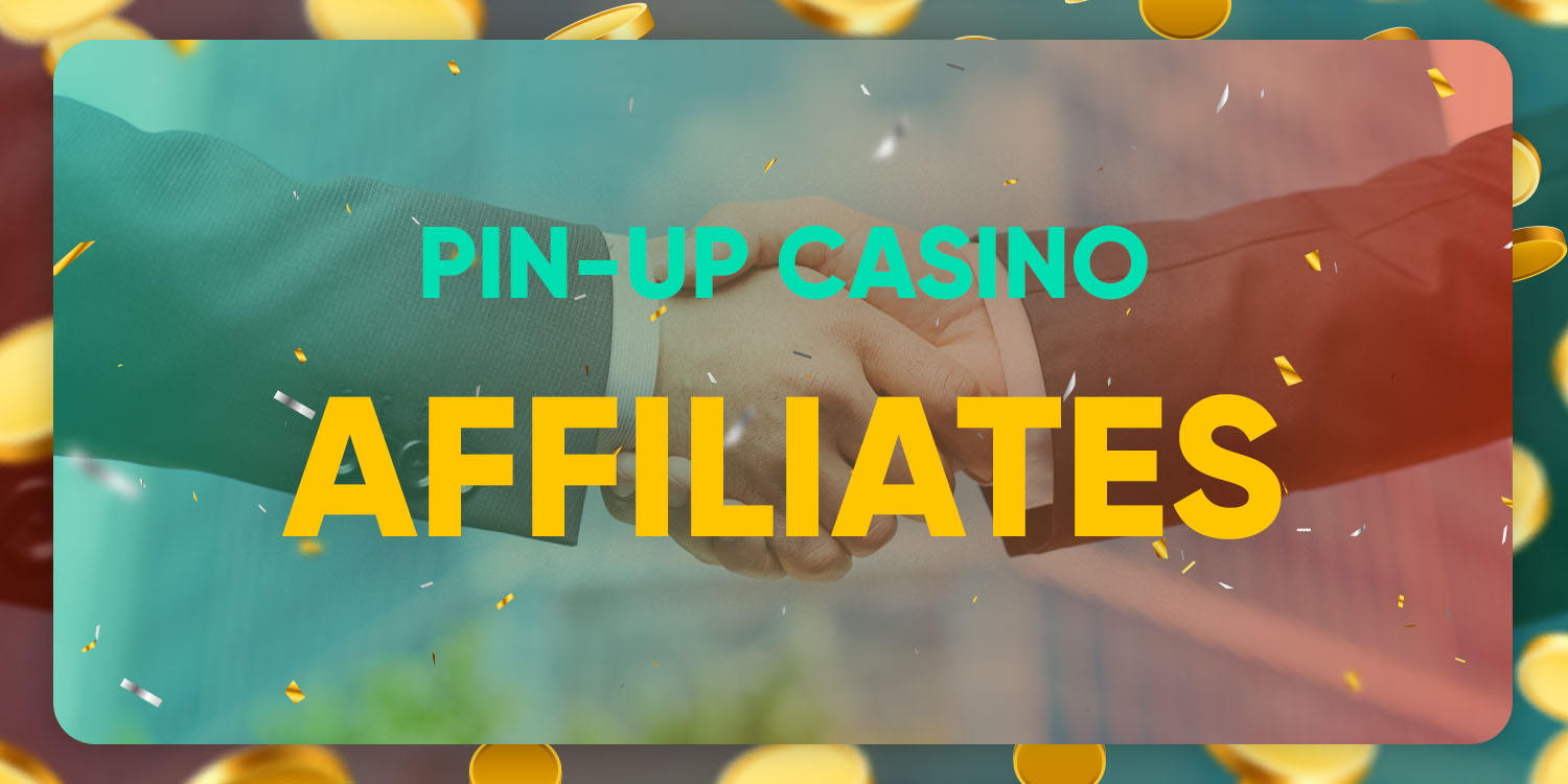 Pin-Up Casino Affiliates