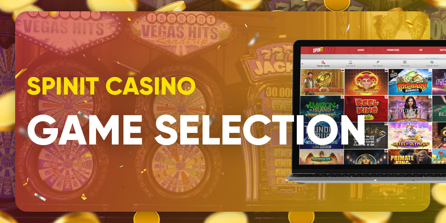 Spinit Casino Game Selection