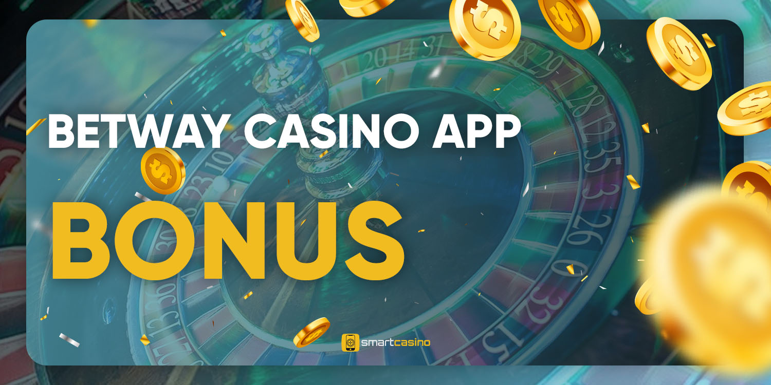 Betway Casino app bonus