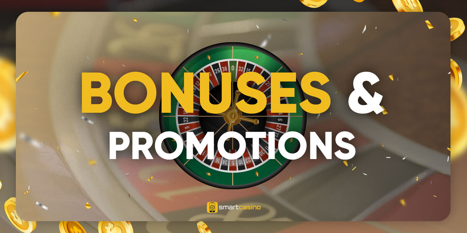 Bonuses & Promotions