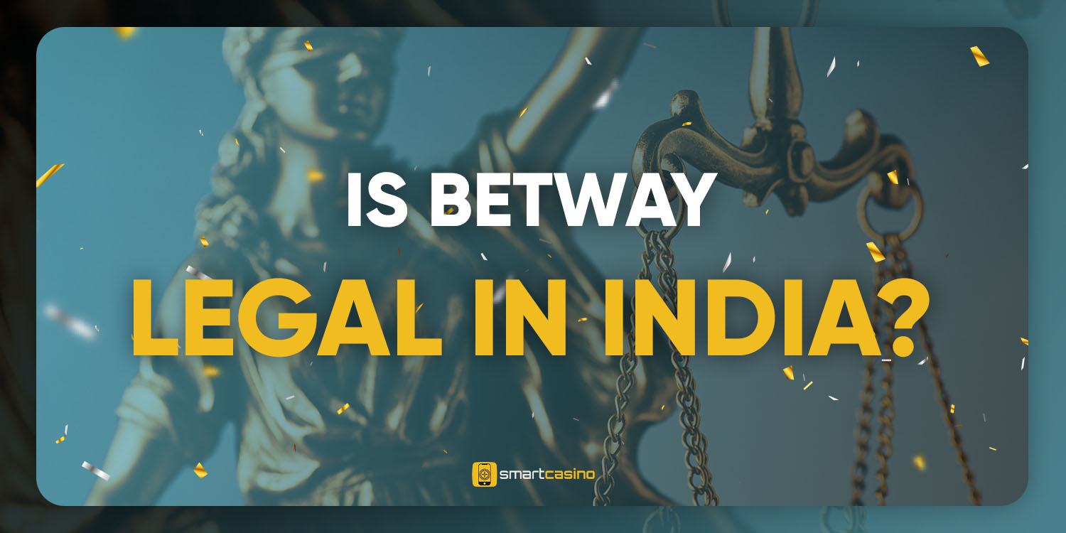 Can I play legally at Betway casino India