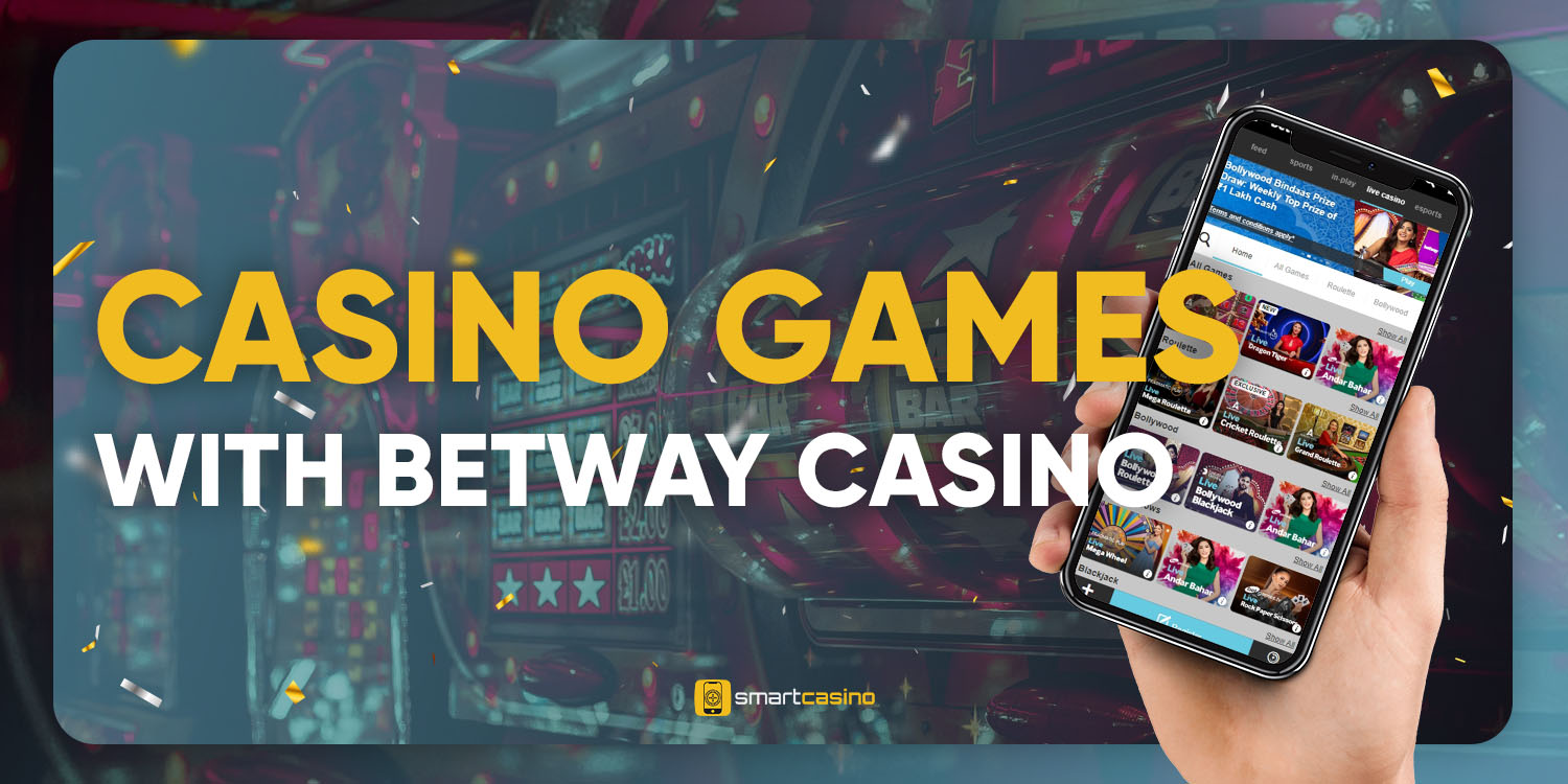 Casino games with Betway Casino